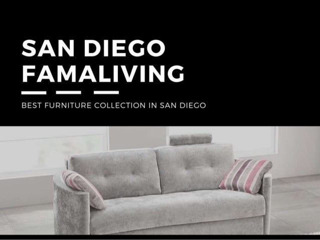 Furniture San Diego With Unique Quality