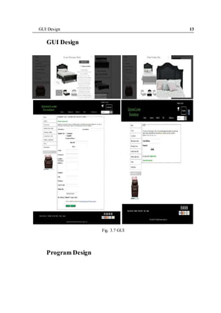 GUI Design 13
GUI Design
Fig. 3.7 GUI
Program Design
 