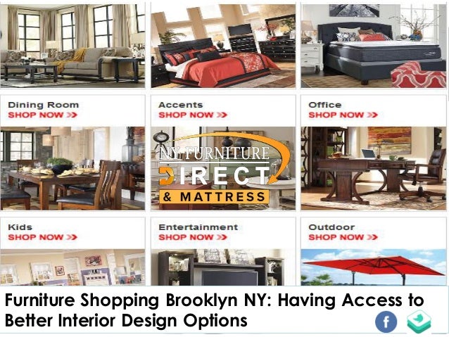 Furniture Shopping Brooklyn Ny Having Access To Better Interior Des
