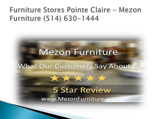 Furniture stores pointe claire   mezon furniture