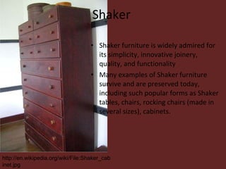 Example Shakers Furniture Styles | PPT