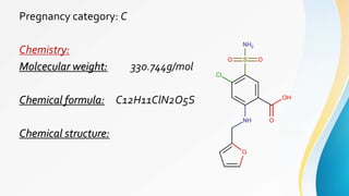 Pregnancy category: C
Chemistry:
Molcecular weight: 330.744g/mol
Chemical formula: C12H11ClN2O5S
Chemical structure:
 