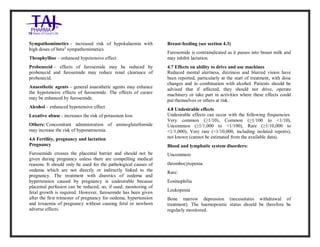 Furosemide 20mg/2 ml Solution forInj ection Taj Pha rma: Uses, Side Effects, Inte ractions, Pictu res, Warnings, Furosemide 20mg/2ml Solu tion fo rInjection Taj Pharma Dosage & Rx Info | Fu rosemide 20 mg/2ml Solution forI njection Taj Pha rma Uses, Side Effects, Furosemid e 20mg/2ml Solu tion fo rInjectio n Taj Pharma : Indications, Side Ef fects, Warnings, Furosemi de 20mg/2ml Solu tion fo rInjectio n Taj Pharma - Drug Inf orma tion - TajP harma, Fu rosemide 2 0mg/2ml Soluti on fo rInjection Taj P harma dose Taj pharmace uticals Furosemide 20 mg/2ml Solutio n forI njection Taj Pha rma in teractio ns, Taj Pharmaceutical Furosemide 2 0mg/2ml Soluti on fo rInjection Taj P harma con train dications, Furosemi de 20mg/2ml Solu tion f orInjecti on Taj Pharma price, Fu rosemide 20 mg/2ml Solution for I njection Taj Pha rmaTajPha rma Fu rosemide 20 mg/2ml Solutio n forI njection Taj Pha rma PIL- TajP harma S tay connected to all upda ted on Fu rosemide 20 mg/2ml Solutio n forI njection Taj Pha rmaTaj Pha rmaceu ticals Taj pharmaceuticals. Patie nt Inf orma tion Leafle ts, PIL.
Sympathomimetics – increased risk of hypokalaemia with
high doses of beta2
sympathomimetics
Theophylline – enhanced hypotensive effect
Probenecid – effects of furosemide may be reduced by
probenecid and furosemide may reduce renal clearance of
probenecid.
Anaesthetic agents – general anaesthetic agents may enhance
the hypotensive effects of furosemide. The effects of curare
may be enhanced by furosemide.
Alcohol – enhanced hypotensive effect
Laxative abuse - increases the risk of potassium loss
Others: Concomitant administration of aminoglutethimide
may increase the risk of hyponatraemia.
4.6 Fertility, pregnancy and lactation
Pregnancy
Furosemide crosses the placental barrier and should not be
given during pregnancy unless there are compelling medical
reasons. It should only be used for the pathological causes of
oedema which are not directly or indirectly linked to the
pregnancy. The treatment with diuretics of oedema and
hypertension caused by pregnancy is undesirable because
placental perfusion can be reduced, so, if used, monitoring of
fetal growth is required. However, furosemide has been given
after the first trimester of pregnancy for oedema, hypertension
and toxaemia of pregnancy without causing fetal or newborn
adverse effects.
Breast-feeding (see section 4.3)
Furosemide is contraindicated as it passes into breast milk and
may inhibit lactation.
4.7 Effects on ability to drive and use machines
Reduced mental alertness, dizziness and blurred vision have
been reported, particularly at the start of treatment, with dose
changes and in combination with alcohol. Patients should be
advised that if affected, they should not drive, operate
machinery or take part in activities where these effects could
put themselves or others at risk.
4.8 Undesirable effects
Undesirable effects can occur with the following frequencies:
Very common (≥1/10), Common (≥1/100 to <1/10),
Uncommon (≥1/1,000 to <1/100), Rare (≥1/10,000 to
<1/1,000), Very rare (<1/10,000, including isolated reports),
not known (cannot be estimated from the available data).
Blood and lymphatic system disorders:
Uncommon:
thrombocytopenia
Rare:
Eosinophilia
Leukopenia
Bone marrow depression (necessitates withdrawal of
treatment). The haemopoietic status should be therefore be
regularly monitored.
 