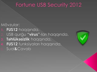 Fortune USB Security 2012