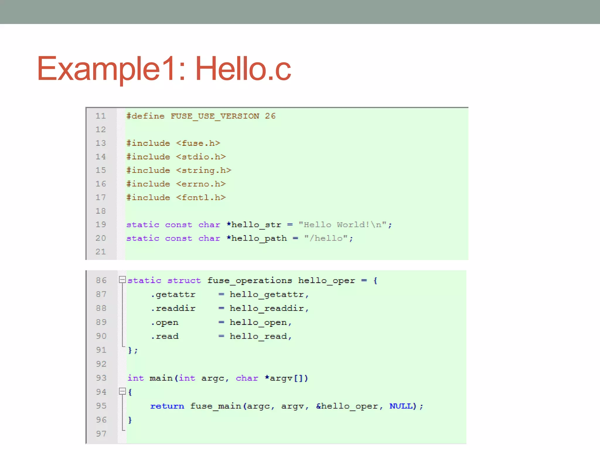 Example1: Hello.c




                    29
 