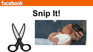 Snip It!