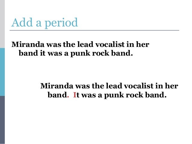 comma splice and fused sentences