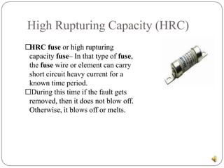 High Rupturing Capacity Fuses.pptx