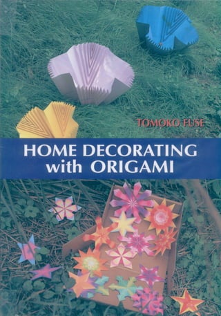 Fuse, tomoko   homecoration with origami