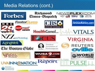 Media Relations (cont.)

 