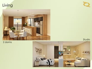 Living




          Studio
2 dorms
 