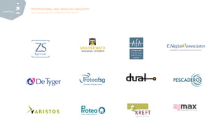 PROFESSIONAL AND SERVICES INDUSTRY
law, accounting and related ser vice sector
 