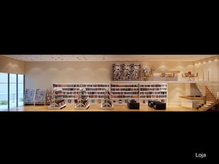 PERSPECTIVA FACHADA NOTURNA
Loja
 