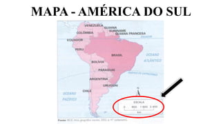 MAPA - AMÉRICA DO SUL
 
