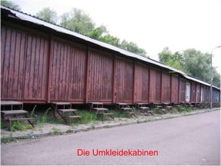 Die Umkleidekabinen 