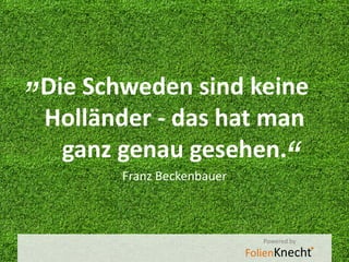 Die besten FussballSprueche aller Zeiten