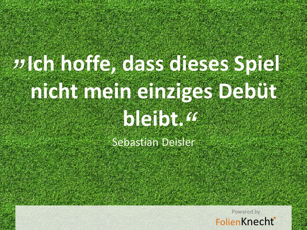 Die besten FussballSprueche aller Zeiten