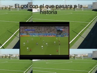 El gol con el que pasara a la historia 