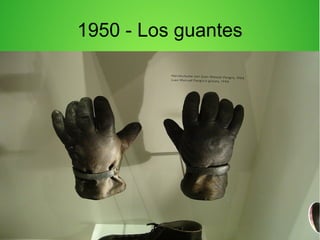 1950 - Los guantes
 