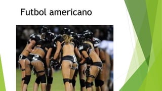 Futbol americano
 