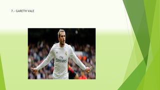 7.- GARETH VALE
 