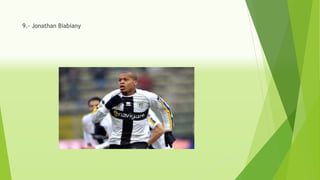 9.- Jonathan Biabiany
 