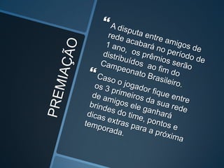 Quiz - CAMPEONATO BRASILEIRO 
