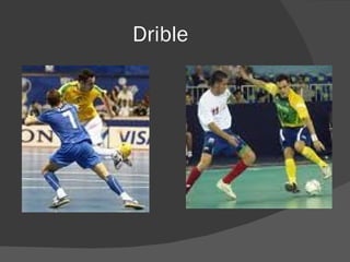Drible 