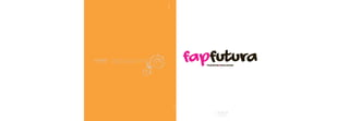 Settembre 2009
                          fapFUTURA
                            TRADIZIONE&RIVOLUZIONE




                 Futura
 