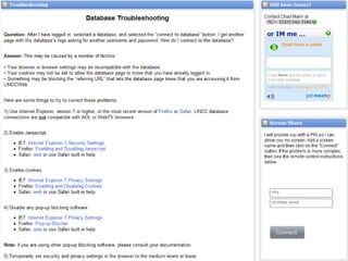 Be available to help your users when they need it!