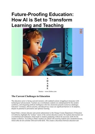 Future-Proofing Education: How AI is Set to Transform Learning and ...