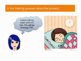 Learn future continuous tense by using these slides | PPTX