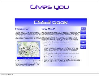 Gives you
Thursday, 14 March 13
 