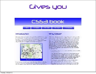 Gives you
Thursday, 14 March 13
 