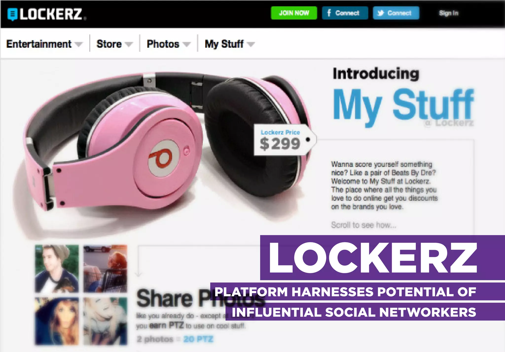 LOCKERZ
PLATFORM HARNESSES POTENTIAL OF
  INFLUENTIAL SOCIAL NETWORKERS
 