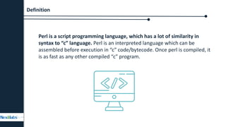 Future of PERL in IT | PPT | Free Download