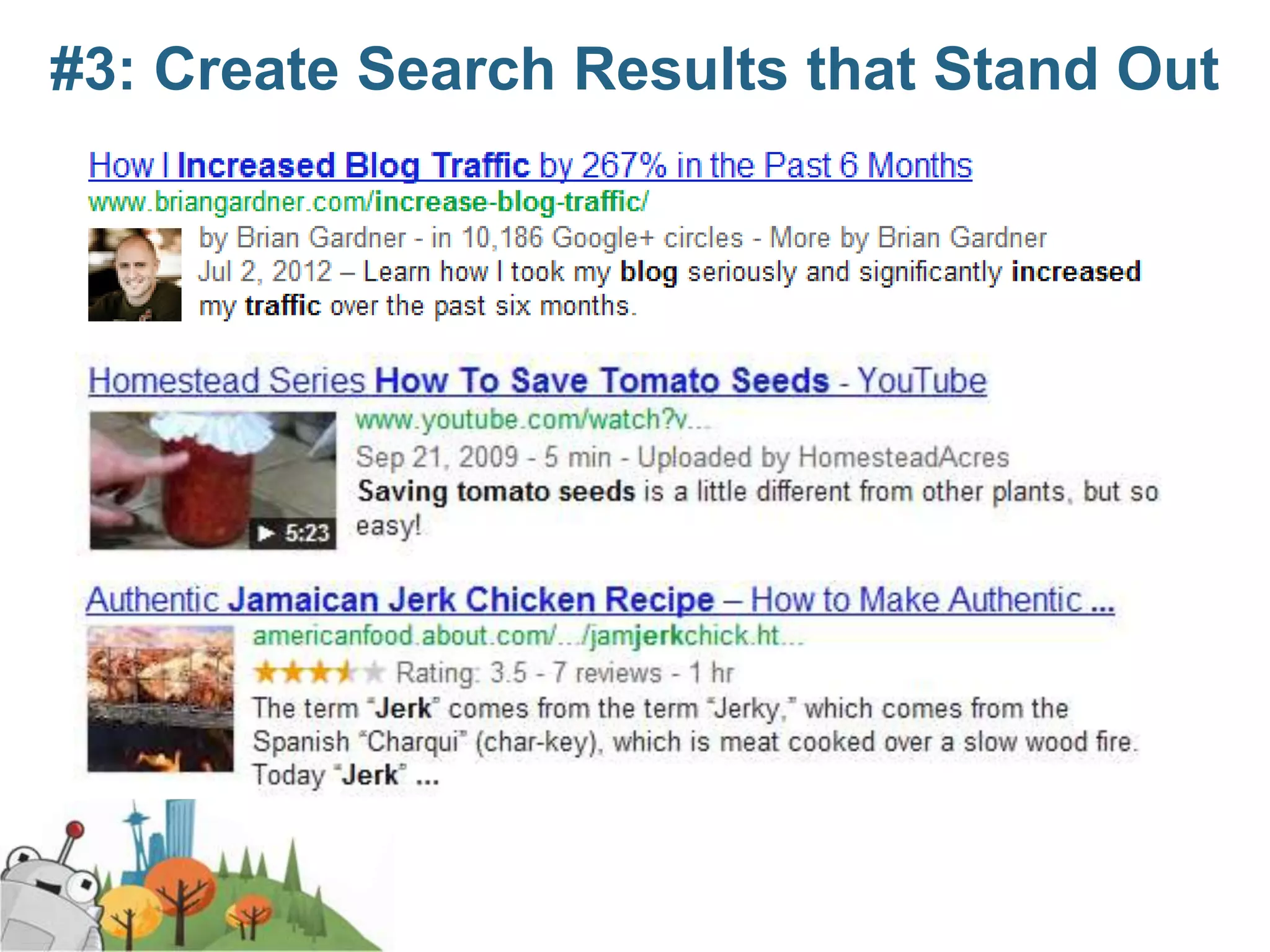 #3: Create Search Results that Stand Out
 