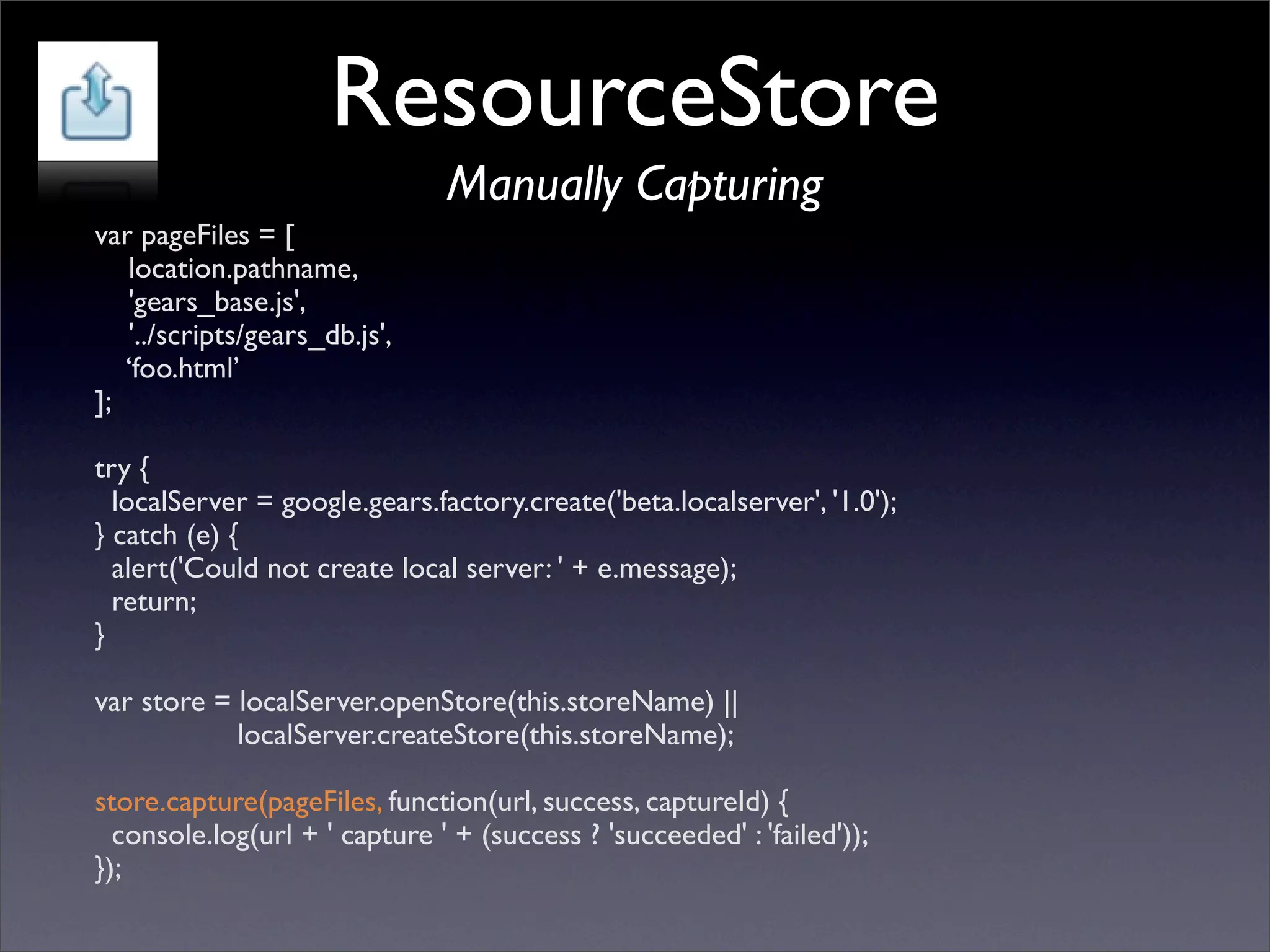 Future of Web Apps: Google Gears