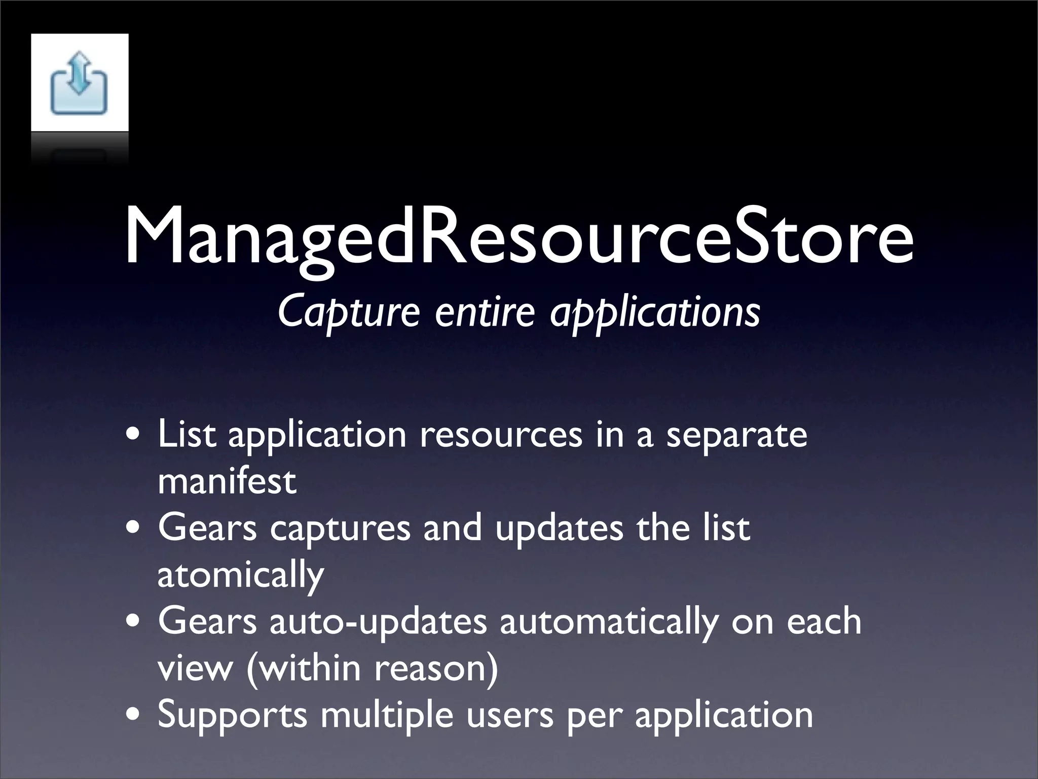 Future of Web Apps: Google Gears