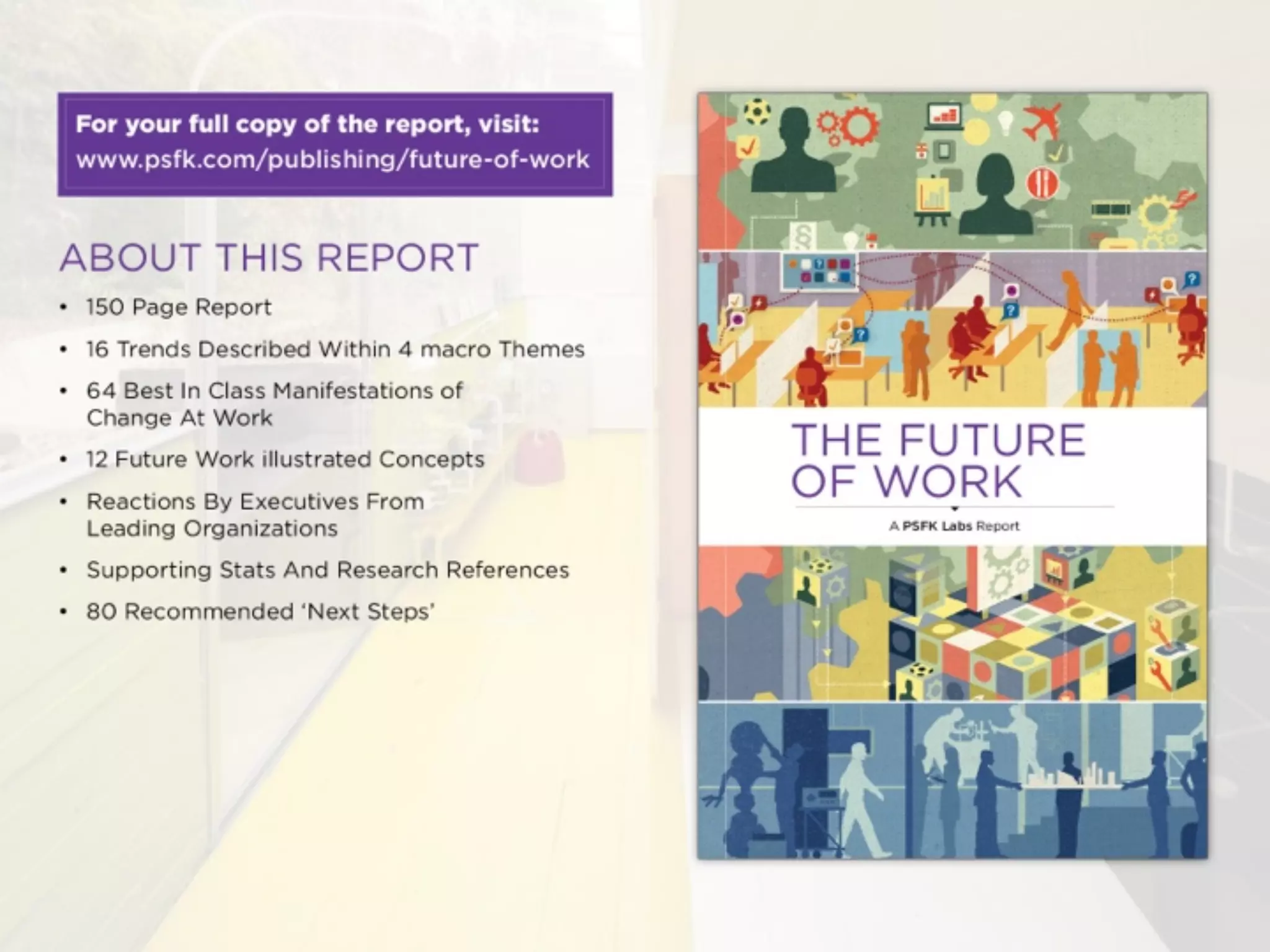 Future of-work-summary-presentation-psfk-130106150423-phpapp02
