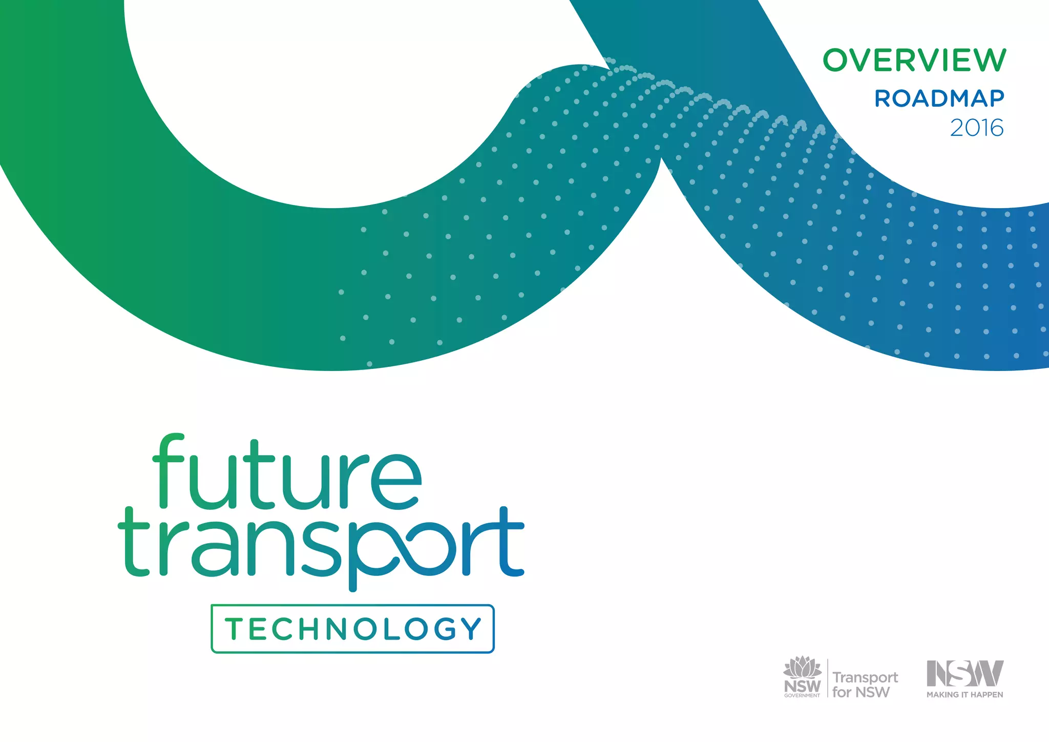 ROADMAP
2016
OVERVIEW
 