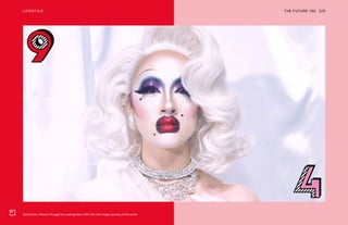 Victoria Sin, Cthulhu Through the Looking Glass, 2017, film still. Image courtesy of the artist
THE FUTURE 100LIFESTYLE 225
 