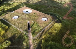 Casa na Terra design by Manuel Aires Mateus for Silent Living.
Photography by Nelson Garrido. Images courtesy of Silent Living
TRAVEL & HOSPITALITY
 