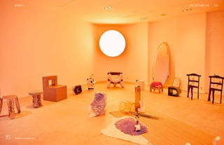 123THE FUTURE 100BEAUTY
Tamburins concept store
 