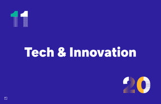 Tech & Innovation
 