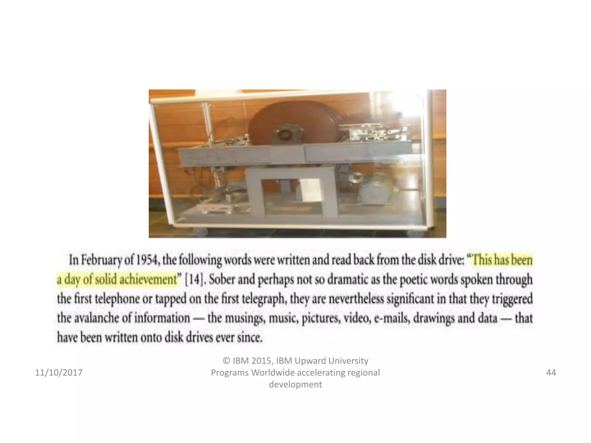 11/10/2017
© IBM 2015, IBM Upward University
Programs Worldwide accelerating regional
development
44
 