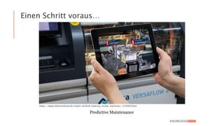 Predictive Maintenance
Einen Schritt voraus…
https://www.elektroniknet.de/markt-technik/looking-inside-machines-125000.html
 