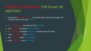 Future activities with present simple and continuous | PPTX