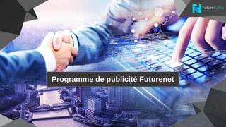Programme de publicité Futurenet
 
