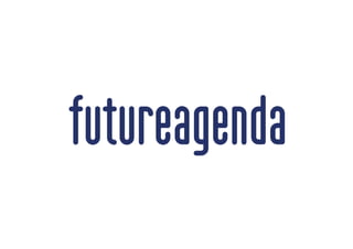 Future Agenda   Key Global Insights